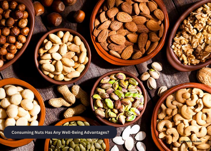 Consuming Nuts Has Any Well-Being Advantages?