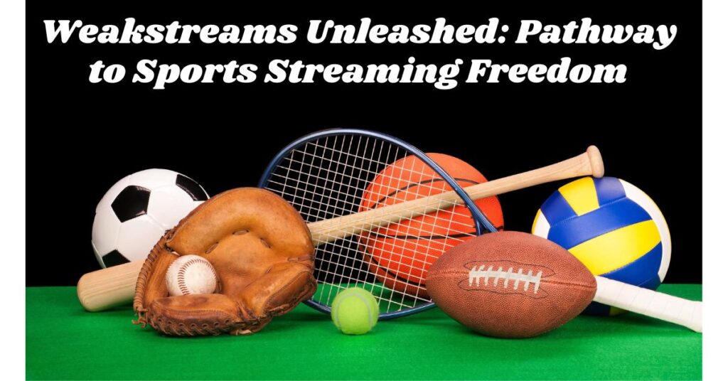 Why Weakstreams is the Preferred Choice